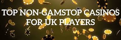 Discovering Casinos Not on GamStop Your Guide to Unrestricted Gambling